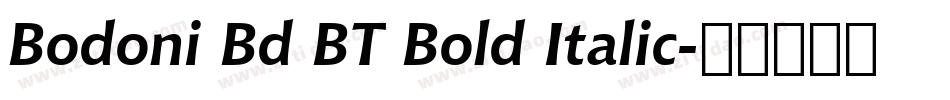 Bodoni Bd BT Bold Italic字体转换